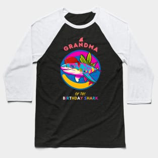 Grandma of the Shark Birthday Matching Family Baseball T-Shirt